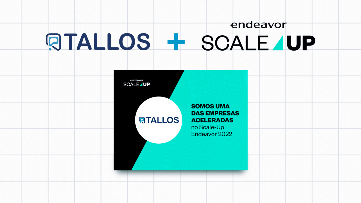 NEWS: TALLOS é selecionada para o programa Scale UP da Endeavor